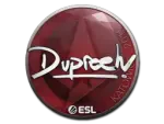 Sticker | dupreeh | Katowice 2019