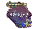 Sticker | n0rb3r7 (Glitter, Champion) | Rio 2022