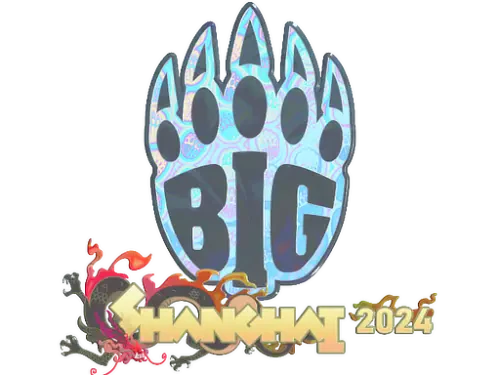 Sticker | BIG (Holo) | Shanghai 2024