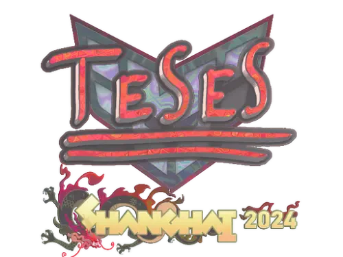 Sticker | TeSeS (Holo) | Shanghai 2024 Sticker | TeSeS (Holo) | Shanghai 2024