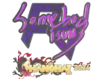 Sticker | somebody (Holo) | Shanghai 2024