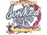 Sticker | donk (Holo, Champion) | Shanghai 2024