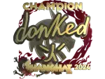 Sticker | donk (Gold, Champion) | Shanghai 2024