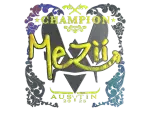 Sticker | mezii (Holo, Champion) | Austin 2025