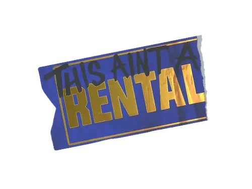Sticker | Ain't A Rental (Foil)