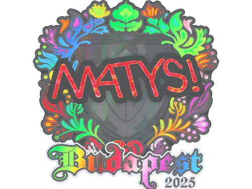 Sticker | MATYS (Holo) | Budapest 2025 Sticker | MATYS (Holo) | Budapest 2025
