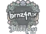 Sticker | brnz4n | Budapest 2025