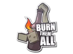 Sticker | Burn Them All Sticker | Burn Them All